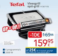 Promoties Tefal vleesgrill opti-grill yy3871fb - Tefal - Geldig van 01/06/2024 tot 30/06/2024 bij Eldi