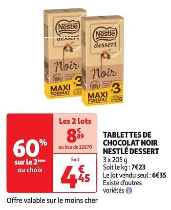 Promoties Tablettes de chocolat noir nestlé dessert - Nestlé - Geldig van 04/06/2024 tot 16/06/2024 bij Auchan