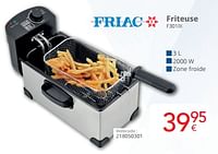 Promotions Friac friteuse f301ix - Friac - Valide de 01/06/2024 à 30/06/2024 chez Eldi