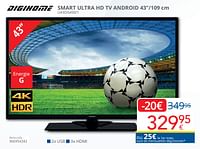 Promotions Digihome` smart ultra hd tv android 43``-109 cm u43dg450-1 - Digihome' - Valide de 01/06/2024 à 30/06/2024 chez Eldi