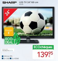 Promotions Sharp led tv 24``-60 cm 4e43e - Sharp - Valide de 01/06/2024 à 30/06/2024 chez Eldi