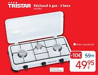 Promotions Tristar réchaud à gaz - 3 becs ko6383 - Tristar - Valide de 01/06/2024 à 30/06/2024 chez Eldi