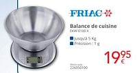 Promotions Friac balance de cuisine ekw-0100 x - Friac - Valide de 01/06/2024 à 30/06/2024 chez Eldi