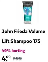 Promoties John frieda volume lift shampoo - John Frieda - Geldig van 09/06/2024 tot 13/06/2024 bij Plein