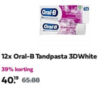Promoties Oral-b tandpasta 3dwhite - Oral-B - Geldig van 09/06/2024 tot 13/06/2024 bij Plein