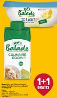 Promotions Crème culinaire - Balade - Valide de 06/06/2024 à 12/06/2024 chez Delhaize