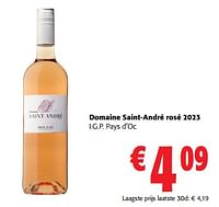 Promoties Domaine saint-andré rosé 2023 i.g.p. pays d`oc - Rosé wijnen - Geldig van 05/06/2024 tot 18/06/2024 bij Colruyt