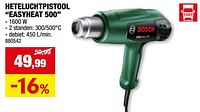 Promoties Bosch heteluchtpistool easyheat 500 - Bosch - Geldig van 05/06/2024 tot 16/06/2024 bij Hubo