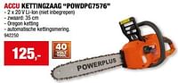Promoties Powerplus accu kettingzaag powdpg7576 - Powerplus - Geldig van 05/06/2024 tot 16/06/2024 bij Hubo