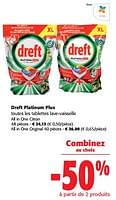 Promotions Dreft platinum plus toutes les tablettes lave-vaisselle - Dreft - Valide de 05/06/2024 à 18/06/2024 chez Colruyt