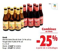 Promotions Kwak blonde bière blonde forte ou rouge bière fruitée - Kwak - Valide de 05/06/2024 à 18/06/2024 chez Colruyt