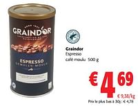 Promotions Graindor espresso café moulu - Graindor - Valide de 05/06/2024 à 18/06/2024 chez Colruyt