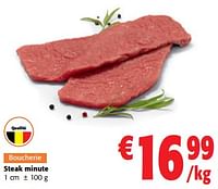 Promotions Steak minute - Produit maison - Colruyt - Valide de 05/06/2024 à 18/06/2024 chez Colruyt