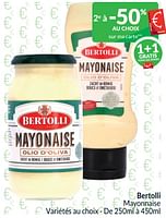 Promotions Bertolli mayonnaise - Bertolli - Valide de 01/06/2024 à 30/06/2024 chez Intermarche