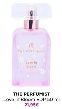 Promotions The perfumist love in bloom edp - The Perfumist  - Valide de 10/06/2024 à 16/06/2024 chez ICI PARIS XL