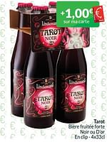 Promotions Tarot bière fruitée forte noir ou d’or - Lindemans - Valide de 01/06/2024 à 30/06/2024 chez Intermarche