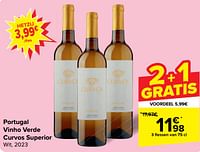 Promoties Portugal vinho verde curvos superior wit - Witte wijnen - Geldig van 05/06/2024 tot 17/06/2024 bij Carrefour