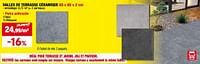 Promotions Dalles de terrasse céramique pietra anthracite - Produit maison - Hubo  - Valide de 05/06/2024 à 16/06/2024 chez Hubo