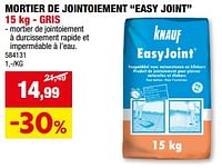 Promotions Mortier de jointoiement easy joint - Knauf - Valide de 05/06/2024 à 16/06/2024 chez Hubo