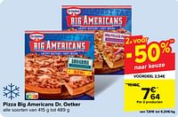 Promoties Pizza big americans dr. oetker - Dr. Oetker - Geldig van 05/06/2024 tot 17/06/2024 bij Carrefour