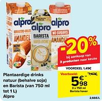 Promoties Plantaardige drinks barista haver - Alpro - Geldig van 05/06/2024 tot 17/06/2024 bij Carrefour