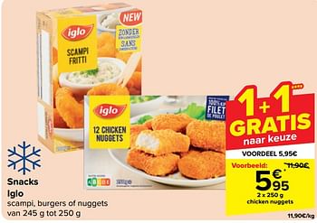Promoties Snacks iglo chicken nuggets - Iglo - Geldig van 05/06/2024 tot 17/06/2024 bij Carrefour