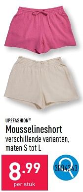 Promoties Mousselineshort - UP2Fashion - Geldig van 19/06/2024 tot 23/06/2024 bij Aldi