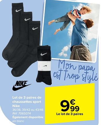 Promotions Lot de 3 paires de chaussettes sport nike - NIKE - Valide de 05/06/2024 à 17/06/2024 chez Carrefour