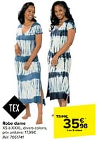 Promotions Robe dame - Tex - Valide de 05/06/2024 à 17/06/2024 chez Carrefour