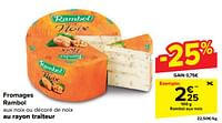 Promotions Rambol aux noix - Rambol - Valide de 05/06/2024 à 17/06/2024 chez Carrefour