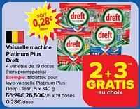 Promotions Tablettes pour lave-vaisselle platinum plus deep clean - Dreft - Valide de 05/06/2024 à 17/06/2024 chez Carrefour