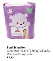 Promoties Boni selection pants maxi maat 4 - Boni - Geldig van 05/06/2024 tot 18/06/2024 bij Colruyt
