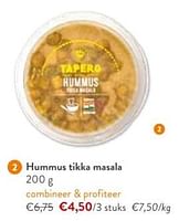 Promoties Hummus tikka masala - Huismerk - Okay Buurtwinkels - Geldig van 05/06/2024 tot 18/06/2024 bij OKay