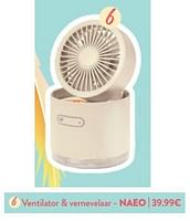 Promoties Ventilator + vernevelaar naeo - Naeo - Geldig van 05/06/2024 tot 18/06/2024 bij DI