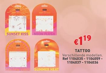 Promoties Tattoo - Huismerk - Trafic  - Geldig van 12/06/2024 tot 17/06/2024 bij Trafic