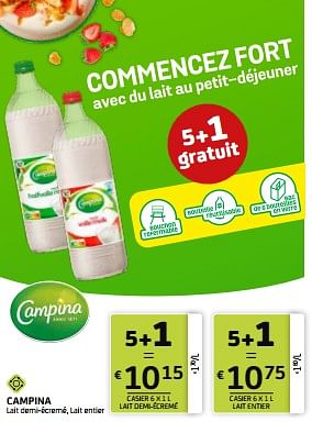 Promotions Campina lait demi-écremé, lait entier - Campina - Valide de 07/06/2024 à 20/06/2024 chez BelBev