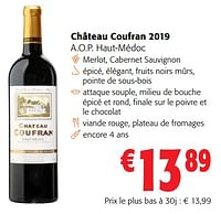 Promotions Château coufran 2019 a.o.p. haut-médoc - Vins rouges - Valide de 05/06/2024 à 18/06/2024 chez Colruyt