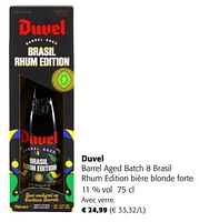 Promotions Duvel barrel aged batch 8 brasil rhum edition bière blonde forte - Duvel - Valide de 05/06/2024 à 18/06/2024 chez Colruyt