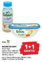Promotions Balade so light beurre salé ou doux - Balade - Valide de 06/06/2024 à 19/06/2024 chez Spar (Colruytgroup)