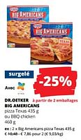 Promotions Big americans pizza texas - Dr. Oetker - Valide de 06/06/2024 à 19/06/2024 chez Spar (Colruytgroup)
