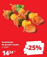 Promotions Brochettes de poulet royale - Produit Maison - Spar Retail - Valide de 06/06/2024 à 19/06/2024 chez Spar (Colruytgroup)