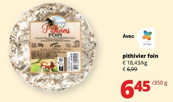 Promotions Pithivier foin - Produit Maison - Spar Retail - Valide de 06/06/2024 à 19/06/2024 chez Spar (Colruytgroup)