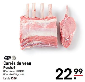 Promotions Carrés de veau frenched - Produit Maison - Sligro - Valide de 06/06/2024 à 24/06/2024 chez Sligro