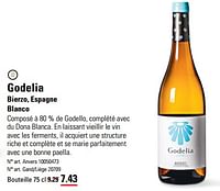 Promotions Godelia bierzo - Vins blancs - Valide de 06/06/2024 à 24/06/2024 chez Sligro