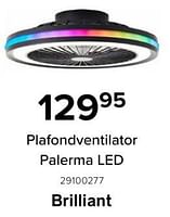 Promoties Brilliant plafondventilator palerma led - Brilliant - Geldig van 10/06/2024 tot 31/08/2024 bij Euro Shop