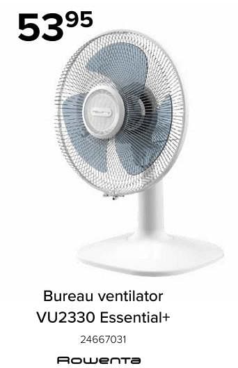 Promoties Rowenta bureau ventilator vu2330 essential+ - Rowenta - Geldig van 10/06/2024 tot 31/08/2024 bij Euro Shop