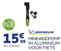 Promoties Minihandpomp in aluminium voor fiets - Michelin - Geldig van 05/06/2024 tot 20/08/2024 bij Auto 5