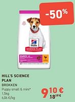 Promoties Hill`s science plan brokken puppy small + mini - Hill's - Geldig van 12/06/2024 tot 23/06/2024 bij Tom&Co