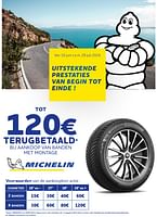 Promoties Tot 120€ terugbetaald bij aankoop van banden met montage - Michelin - Geldig van 05/06/2024 tot 20/08/2024 bij Auto 5