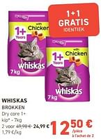 Promoties Whiskas brokken dry core 1+ kip - Whiskas - Geldig van 12/06/2024 tot 23/06/2024 bij Tom&Co